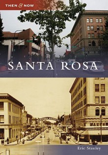 Santa Rosa - Eric Stanley