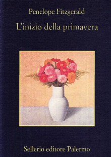 L'inizio della primavera - Penelope Fitzgerald, Masolino D'Amico