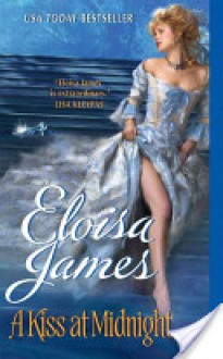 A Kiss at Midnight (Fairy Tales #1) - Eloisa James