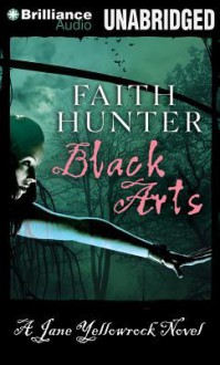 Black Arts - Faith Hunter