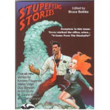 Stupefying Stories: "It Came From The Slushpile" - Bruce Bethke