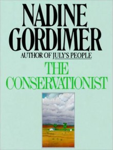 The Conservationist (MP3 Book) - Nadine Gordimer, Nadia May