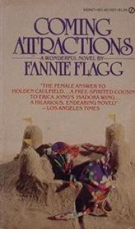 Coming Attractions - Fannie Flagg