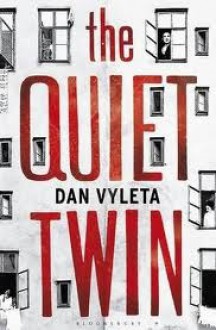 The Quiet Twin - Dan Vyleta