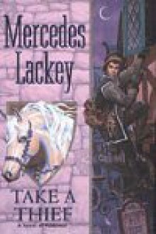 Take a Thief (Valdemar) - Mercedes Lackey