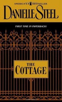 The Cottage - Danielle Steel