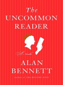  The Uncommon Reader (Digital Audio) - Alan Bennett