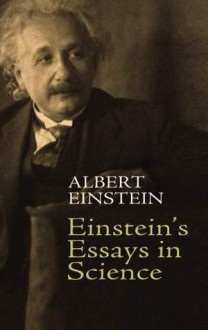 Essays in Science - Albert Einstein, Alan Harris