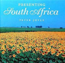 Presenting South Africa - Peter Joyce