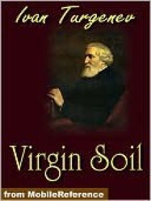 Virgin Soil - Ivan Turgenev, R. Townsend