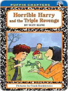 Horrible Harry and the Triple Revenge - Suzy Kline