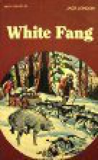 White Fang - Jack London