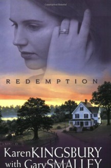 Redemption - Karen Kingsbury, Gary Smalley