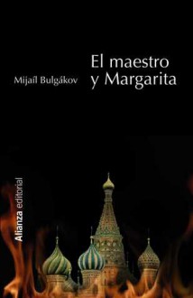 El maestro y Margarita - Mikhail Bulgakov