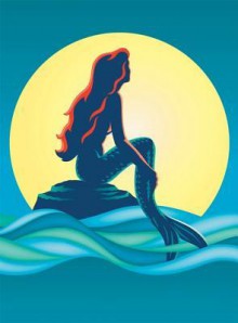 The Little Mermaid: From the Deep Blue Sea to the Great White Way - Michael Lassell