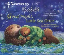 Good Night, Little Sea Otter - Janet Halfmann