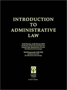 Introduction to Administrative Law - Neil Hawke, Neil Parpworth