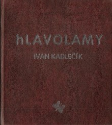 hLAVOLAMY - Ivan Kadlečík, Miroslav Nicz