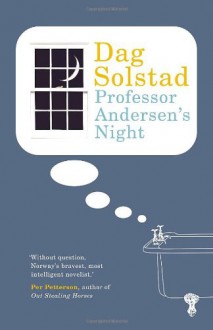 Professor Andersen's Night - Dag Solstad, Scott Langeland