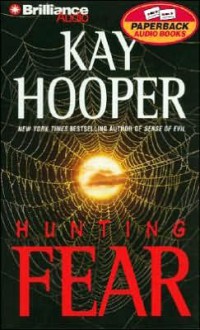 Hunting Fear (Audio) - Kay Hooper, Dick Hill