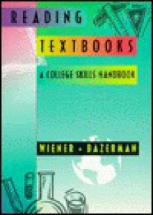 Reading Textbooks - Harvey S. Wiener, Charles Bazerman