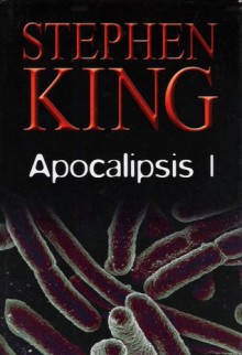 Apocalipsis parte 1 - Rosalía Vázquez, Lorenzo Cortina, Gloria Pons, Stephen King