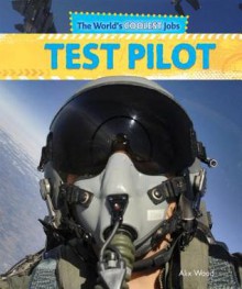 Test Pilot - Alix Wood