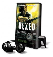 Hexed (Iron Druid Chronicles #2) - Kevin Hearne