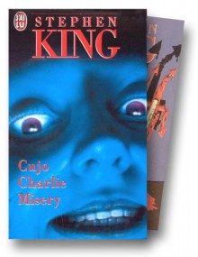 Cujo/Charlie/Misery - Stephen King