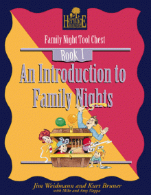 An Introduction to Family Nights: Creating Lasting Impressions for the Next Generation (A Heritage Builders Book : Family Night Tool Chest Book 1) - Jim Weidmann, Kurt Bruner