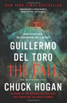 The Fall - Guillermo del Toro, Chuck Hogan