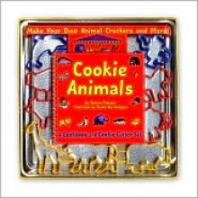 Animal Cookies: A Cookbook and Cookie Cutter Set: A Cookbook and Cookie Cutter Set - Debora Pearson, Vlasta Van Kampen