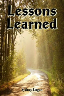 Lessons Learned (Appalachian Heart Collection #1) - Sydney Logan