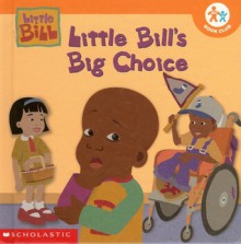 Little Bill's Big Choice - Bill Cosby