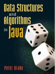 Data Structures and Algorithms in Java - Peter Drake