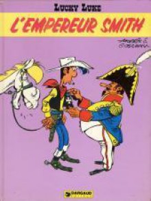 Emperador Smith (Lucky Luke) - Morris, René Goscinny