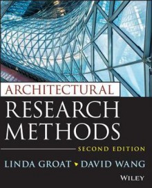 Architectural Research Methods - David Wang