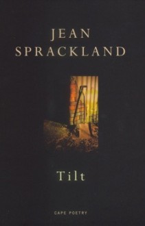 Tilt - Jean Sprackland