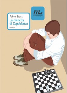 La rivincita di Capablanca - Fabio Stassi