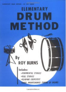 Elementary Drum Method - Roy Burns