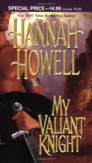 My Valiant Knight - Hannah Howell