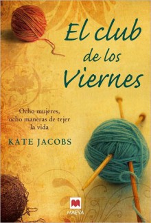 El club de los viernes - Kate Jacobs