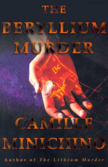 The Beryllium Murder - Camille Minichino