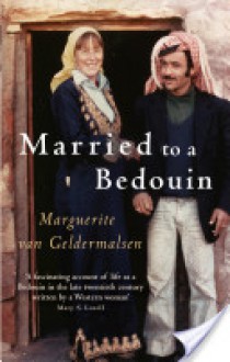 Married to a Bedouin - Marguerite Van Geldermalsen