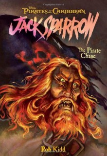 The Pirate Chase - Rob Kidd, Walt Disney Company