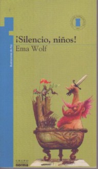 ¡Silencio, niños! y otros cuentos - Ema Wolf, Pez