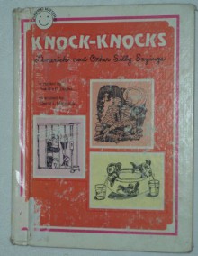 Knock-Knocks, Limericks, and Other Silly Sayings - Sandra Ziegler