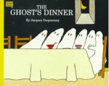 The Ghost's Dinner (A Golden Books Paperback) - Jacques Duquennoy