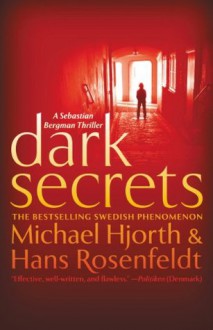 Dark Secrets - Michael Hjorth