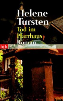 Tod Im Pfarrhaus - Helene Tursten